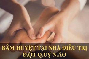 Phương pháp bấm huyệt trong điều trị bệnh đột quỵ