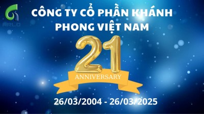 CHÚC MỪNG SINH NHẬT CÔNG TY CỔ PHẦN KHÁNH PHONG VIỆT NAM 21 TUỔI